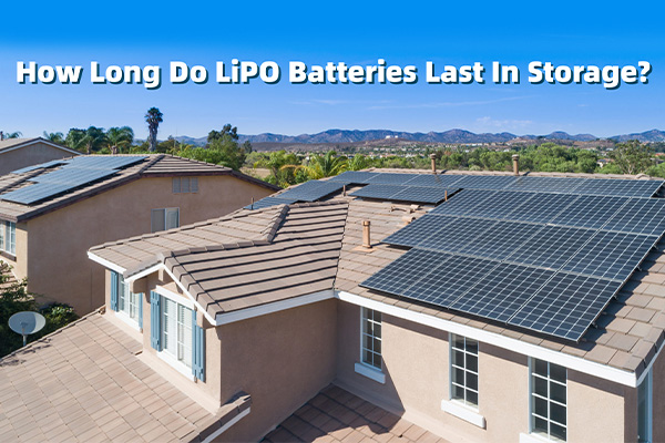 How Long Do LiPO Batteries Last In Storage