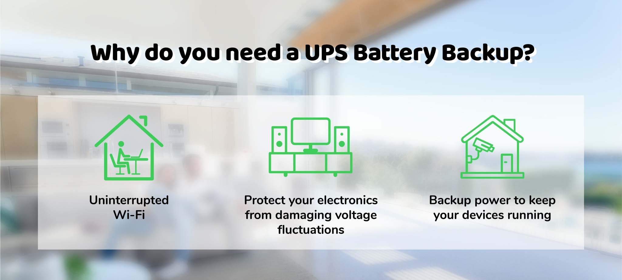 Why do you need a ups battery backup