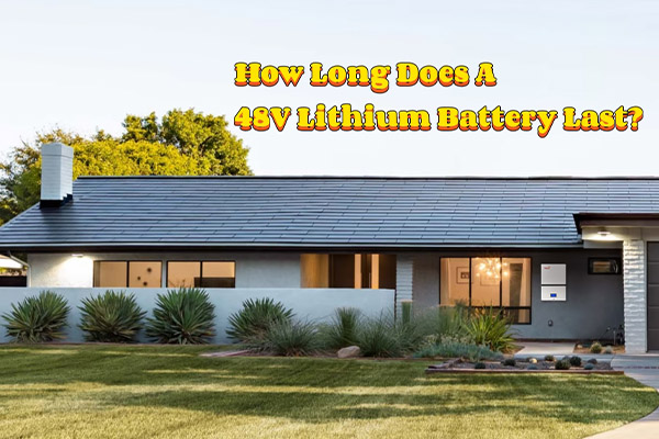 how long does a 48V lithium battery last